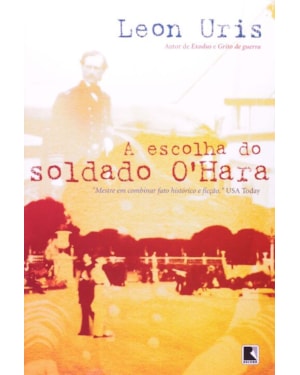 A ESCOLHA DO SOLDADO O`HARA